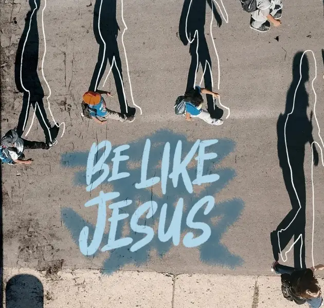 Image of teens walking on the street with the word Be Like Jesus on the street representing What It Means to Be Like Jesus in Evangelism.